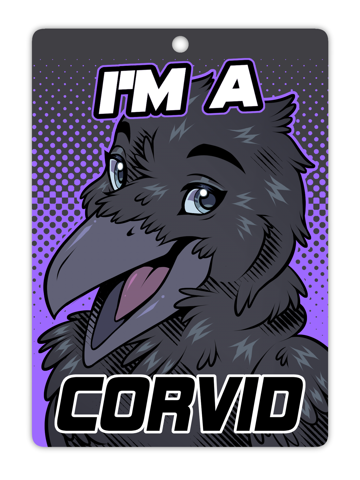 IM A CORVID BADGE