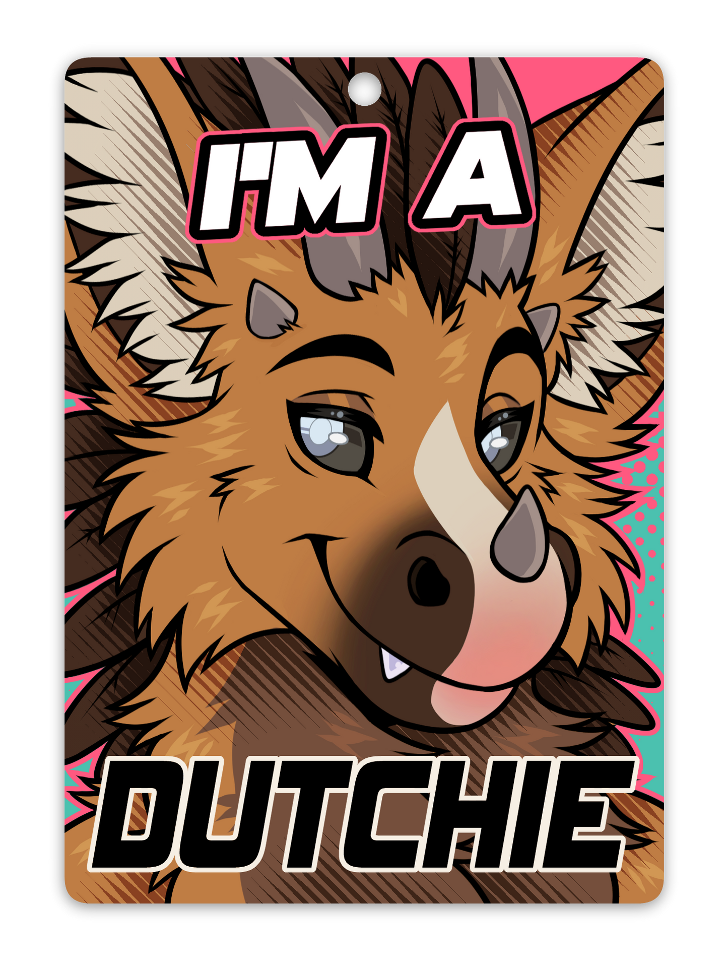 IM A DUTCHIE BADGE