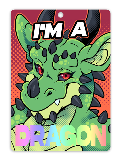 IM A DRAGON BADGE