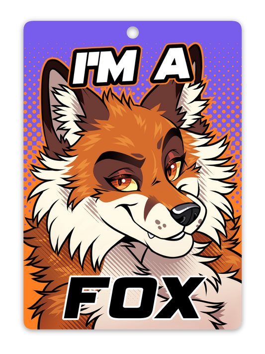 IM A FOX BADGE