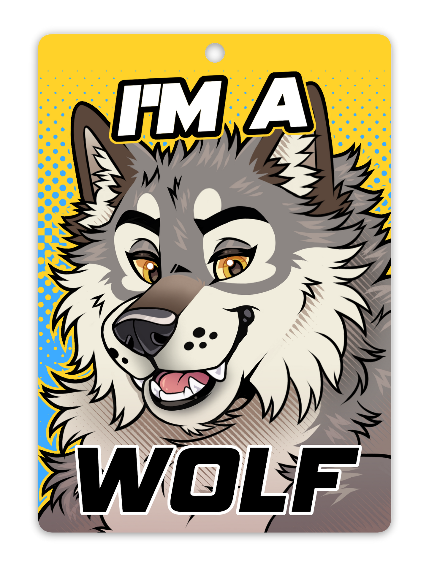 IM A WOLF BADGE